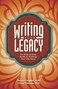 PENGUIN Writing Your Legacy The StepbyStep Guide to Crafting Your Life Story