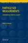 Particle Size Measurements Fundamentals Practice Quality