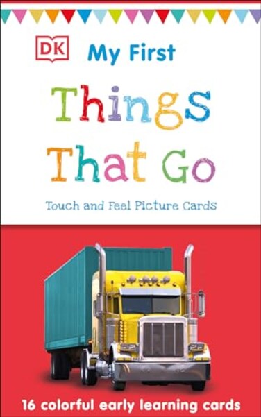 My First Touch and Feel Picture Cards Things That Go