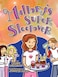 Mallorys Super Sleepover