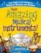 Those Amazing Musical Instruments