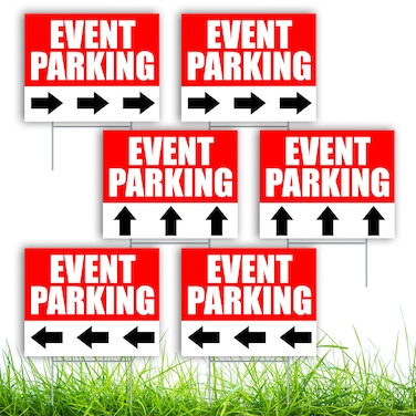 6 PC Event Parking Signs with Arrows - 16x12 Coroplast - Reserved Parking Sign