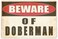 Rogue River Tactical Beware of Doberman Dog Metal Tin Sign Yard Outdoor Warning Fence Sign Large 12x8