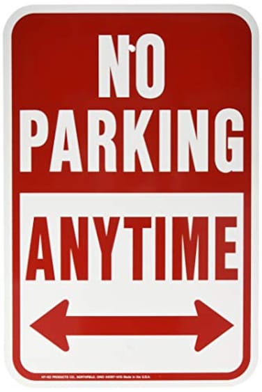 Hy-Ko Prod. HW-1 Highway Signs - "No Parking Anytime