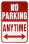 Hy-Ko Prod. HW-1 Highway Signs - "No Parking Anytime