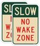 2 Pack Slow No Wake Zone Signs Metal Reflective 18" x 12" Slow Down Signs Rust Free Aluminum UV Protected Waterproof Sturdy Easy to Mount Outdoor Use