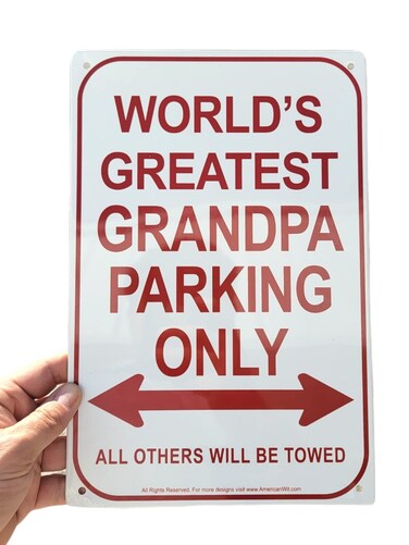 Novelty Parking Signs, Decorative Parking Signs for Dad and Grandpa, 12 x 8 Novelty Metal Signs, Reserved Parking for The World's Best Grandpa Sign