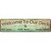 Welcome to Our Deck Metal Sign, Outdoor Living, Rustic Decor-16 x 6 Inches-Aluminum