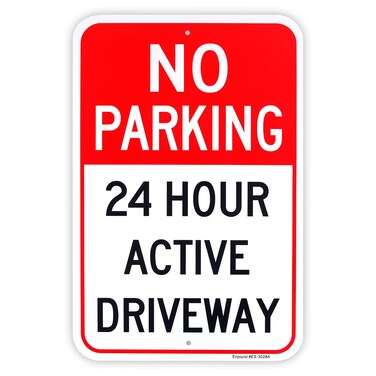 Large No Parking 24 Hour Active Driveway Sign, 18"x 12" .04" Aluminum Reflective Sign Rust Free Aluminum-UV Protected and Weatherproof