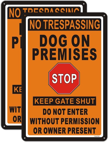 2 Pack No Trespassing Dog on Premises Stop Keep Gate Shut Do Not Enter Without Permission or Owner Present Signs 12 x 8 inches Metal Reflective Sturdy Rust Aluminum Weatherproof Easy to Install