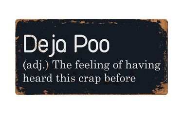 1162HS Deja Poo 5"x10" Aluminum Hanging Novelty Sign