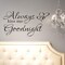 World of Wall Decal Always Kiss Me Goodnight Wall Decals Quotes Sayings Sign Wall Art Stickers Vinyl Wall Decals for Bedroom (14 in High 26 in Wide Matte Black)