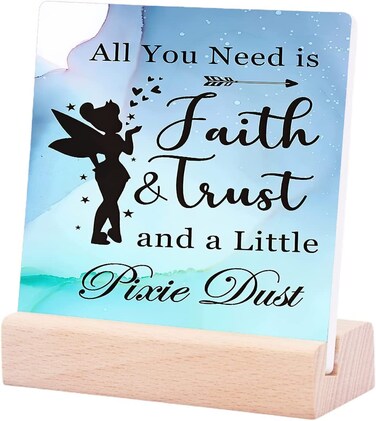 Bedency All You Need is Faith Trust and a Little Pixie Dust Elegant Plaque Desk Decor Gift Positive Plaque with Wooden Stand Office Inspirational Plaque Sign