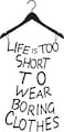 Hot Wall Sticker Home Decor Quotes Life is Too Short to Wear Boring Clothes Vinyl Wall Art Decor Mural Decals Wall Lettering Saying Quotes Dress Shape Stickers A-103 (Black)