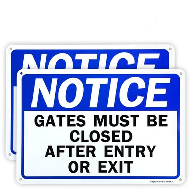 Enjoyist 2-Pack Notice - Gates Must Be Closed After Entry Or Exit Sign, 10"x 7" .04" Aluminum Reflective Sign Rust Free Aluminum-UV Protected and Weatherproof