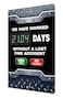 Accuform SCK104 Aluminum Digi-Day2 Electronic Safety Scoreboard, WE Have Worked #### Days Without A Lost TIME Accident - Green Safe/RED Accident