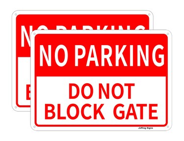 Joffreg No Parking Do Not Bolck Gate Sign,14 x 10 Inches,Reflective Aluminum,UV Printed,Weather Resistant,Waterproof,Durable Ink,Easy to Mount,Outdoor Use,2 Pack