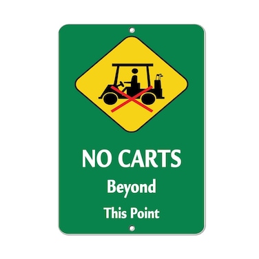 No Carts Beyond This Point Style 2 Activity Sign Golf Sign Aluminum Metal Sign