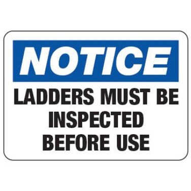 Notice Sign - Ladders Must Be Inspected Before Use Safety &amp; Compliance Signs/OSHA &amp; ANSI Compliant Safety Signs/Scaffold, Mine &amp; Construction Site Signs Metal Sign Tin Sign 8x12 Inch
