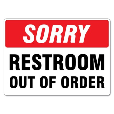 Toilet Sign &acirc;&euro;&ldquo; Sorry Restroom Out Of Order Directional Signs Toilet Signs Metal Tin Sign 8x12 Inches Caution Danger Safety Security Warning Notice Signs