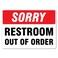 Toilet Sign &acirc;&euro;&ldquo; Sorry Restroom Out Of Order Directional Signs Toilet Signs Metal Tin Sign 8x12 Inches Caution Danger Safety Security Warning Notice Signs