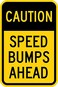 Eletina Warning Sign Legend Caution: Speed Bumps Ahead, Black on Yellow Sign Business Sign 12X8 Inches Aluminum Metal Tin Sign