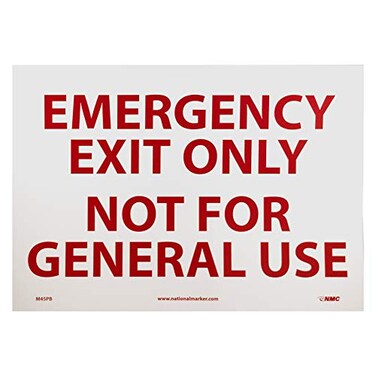 NMC M45PB EMERGENCY EXIT ONLY NOT FOR GENERAL USE Sign &acirc;&euro;&ldquo; 14 in. x 10in. Adhesive Backed Vinyl Exit Sign with Red Text on White Base