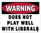 Rogue River Tactical Warning Does not Play Well with Liberals Flag Mouse Pad Mat for Laptop PC Gaming Home or Office