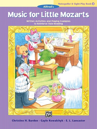 Music for Little Mozarts Notespeller &amp; Sight-Play Book, Bk 4: Written Activities and Playing Examples to Reinforce Note-Reading (Music for Little Mozarts, Bk 4)