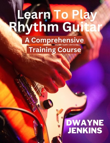 Learn To Play Rhythm Guitar