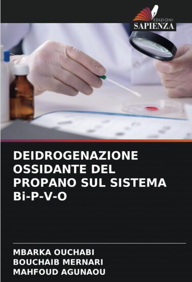 DEIDROGENAZIONE OSSIDANTE DEL PROPANO SUL SISTEMA Bi-P-V-O (Italian Edition)
