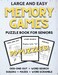 Large and Easy Memory Games For Seniors: Dementia Activity Puzzle Book For Elderly With Memory Problems Like Dementia and Alzheimer's (With Solutions)