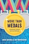 More Than Medals