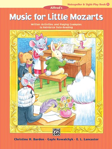 Music for Little Mozarts Notespeller &amp; Sight-Play Book, Bk 1: Written Activities and Playing Examples to Reinforce Note-Reading (Music for Little Mozarts, Bk 1)