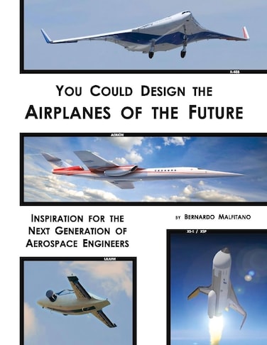 You Could Design the Airplanes of the Future: Inspiration for the Next Generation of Aerospace Engineers (1)