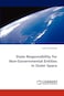 State Responsibility for Non-Governmental Entities in Outer Space