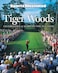 Sports Illustrated Tiger Woods: Celebrating 25 Years on the PGA Tour (Sport Illustrated)