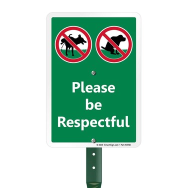 Please Be Respectful Sign No Dog Pooping or Peeing Sign for Yard   21&rdquo; Tall Stake &amp; Sign Kit, Laminated Rust-Proof Aluminum, USA-Made, 100+ Years of Sign Expertise