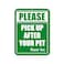 Honey Dew Gifts, Please Pick Up After Your Pet, Dog Poop Yard Sign, Metal Aluminum Dog Poop Sign for Yard, 9 Inch by 12 Inch, HDG-1106