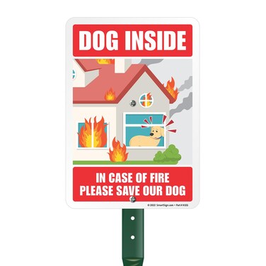 SmartSign 10 x 7 inch &ldquo;Dog Inside - In Case Of Fire Please Save Our Dog&rdquo; Yard Sign with 18 inch Stake, 40 mil Laminated Rustproof Aluminum, Multicolor, Set of 1, Made in USA