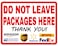 9 x 12 inch Do Not Leave Packages Sign Aluminum Delivery Sign for Outdoor Use Delivery Instructions for Amazon USPS UPS Walmart DHL Fedex,Easy to Mount