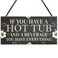 Meijiafei Hot Tub Sign Garden Sign Summer House Plaque Alcohol Gift Friendship Gift 10" X 5