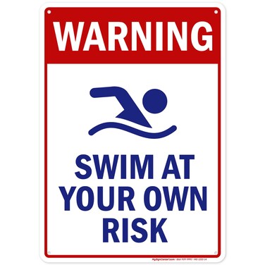 Warning Swim At Your Own Risk Sign, 10x14 Inches, Rust Free .040 Aluminum, Fade Resistant, Made in USA by My Sign Center