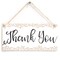 Meijiafei Thank You - Beautiful Thank You Gift Sign 10&quot;x5