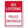 SmartSign "No Loitering Police Enforced" Private Property Metal Sign, 14 x 10 inch, 40 mil Laminated Rustproof Aluminum, Indoor/Outdoor Use, Red and White, Made in USA