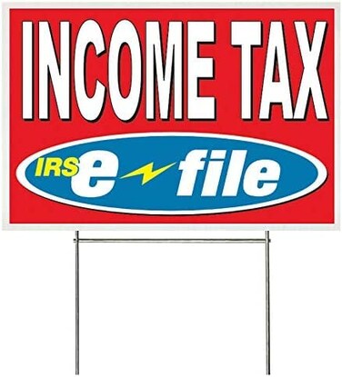 4 Less Co 18x12 Inch INCOME TAX E-FILE Yard Sign with Stake rb1s