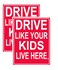 Drive Like Your Kids Live Here Yard Sign (2 Pack) 18"x24" Highly Visible, Red/White, Double Sided + Metal Stand, Slow Down Signs for Neighborhoods, Kids at Play Caution for Street