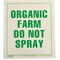 Gemplers Organic Farm Do Not Spray Sign - 14&quot;W x 16&quot;H