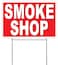 4 Less Co 18x12 Inch SMOKE SHOP Yard Lawn Corrugated Sign with Stake rb1s
