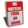 No Outside Food or Drink Sign, Aluminum, Red, 7"by 10" &hellip;